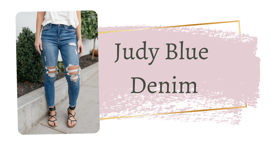 Judy Blue Jeans: Find the Denim of Your Dreams